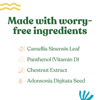 Discover worry-free skincare ingredients like Camellia Sinensis Leaf, Panthenol (Vitamin D), Chestnut Extract, and Adonsonia Digitata Seed in this product.
