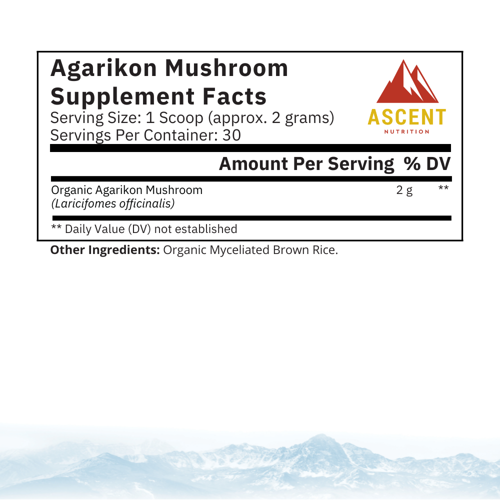 Ascent Nutrition presents Agarikon Mushroom Supplement Facts with ingredients including Organic Agarikon Mushroom and Organic Myceliated Brown Rice.
