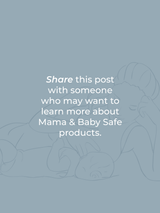 Line drawing shows a mother gazing lovingly at her newborn baby, promoting Mama & Baby Safe products.
