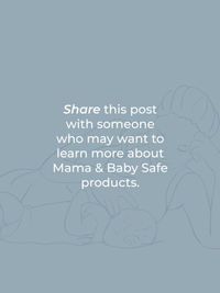 Line drawing shows a mother gazing lovingly at her newborn baby, promoting Mama & Baby Safe products.
