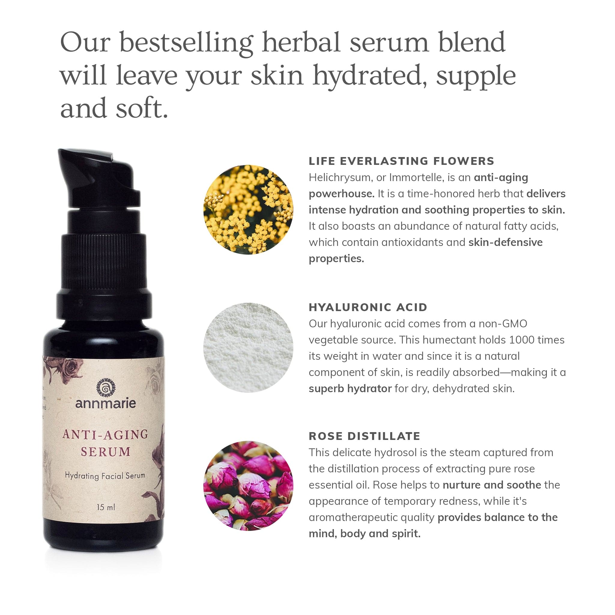 Annmarie anti-aging serum hydrates skin with everlasting flowers, hyaluronic acid, and rose distillate.
