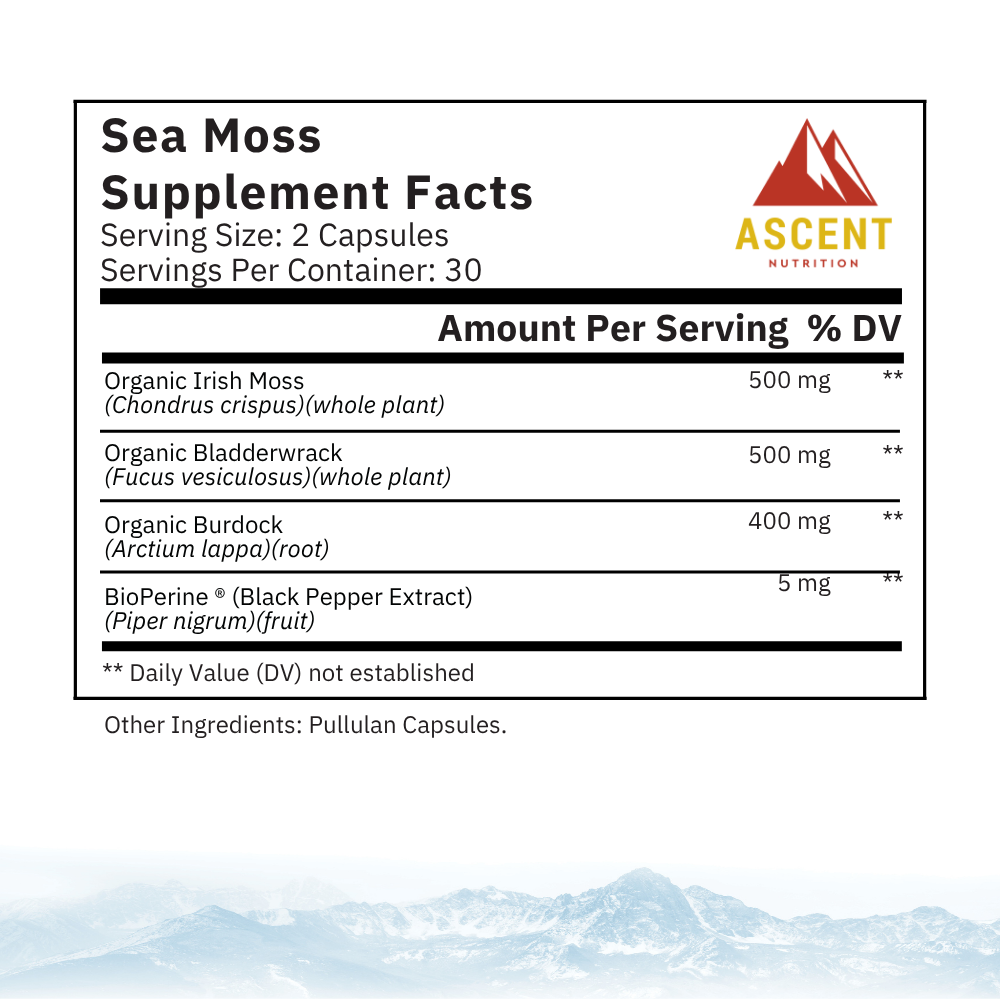 Ascent Nutrition showcases the Sea Moss Supplement Facts panel, detailing organic Irish moss, bladderwrack, burdock, and black pepper extract ingredients.
