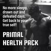 Sweaty, muscular man promotes a Primal Health Pack for renewed energy and vitality.
